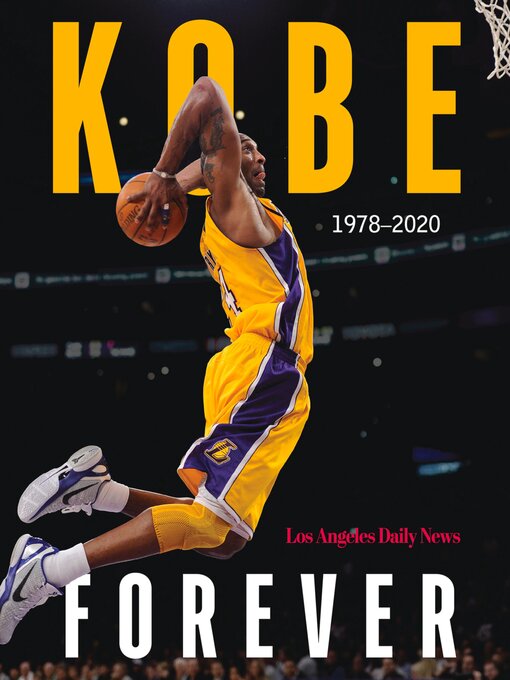 Title details for Kobe by The Los Angeles Daily News - Available